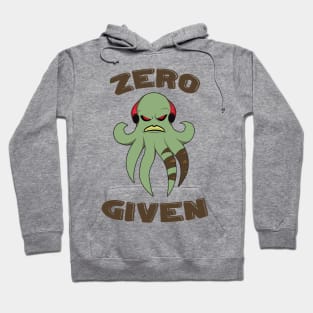 Zero Given Hoodie